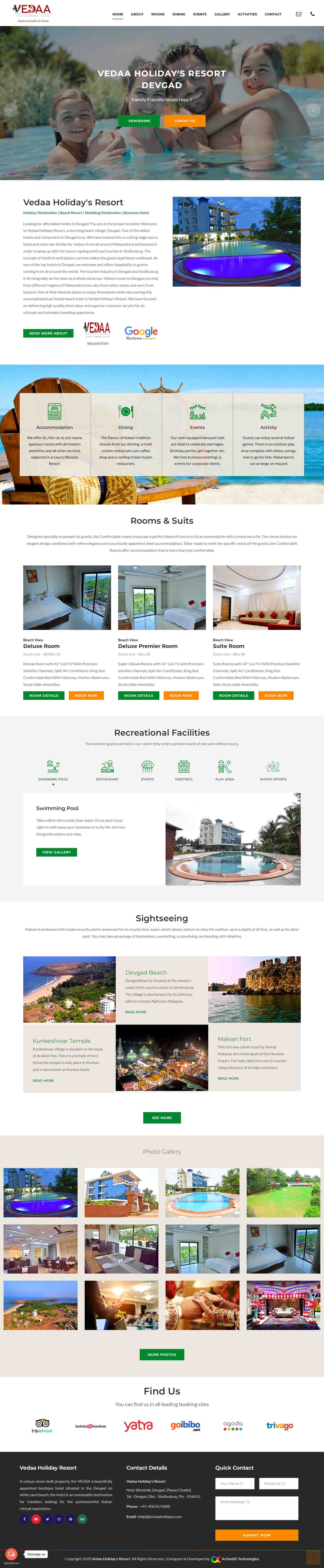  Vedaa Holiday's Resort. 